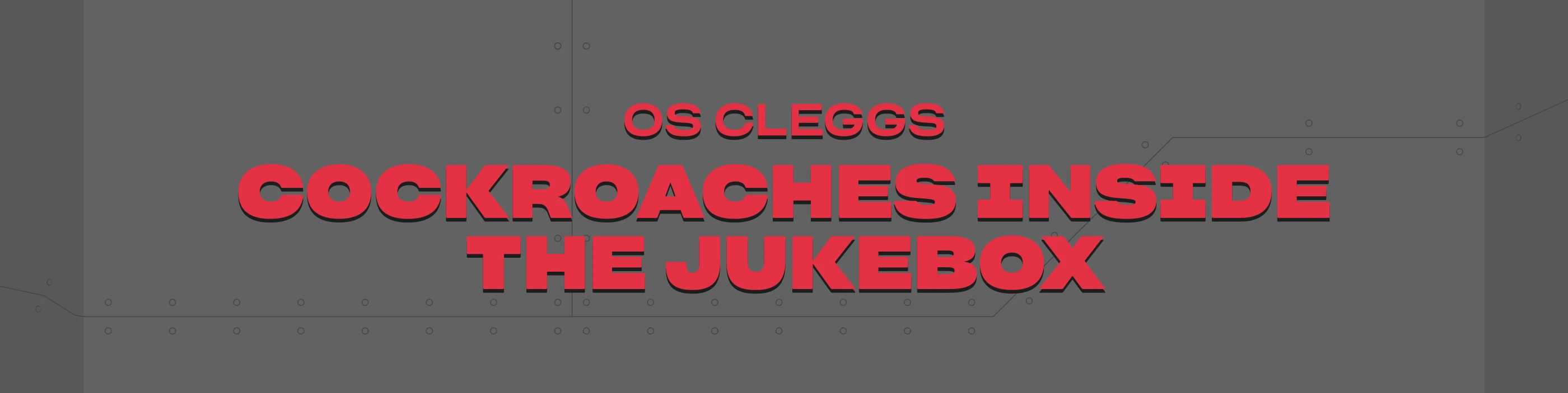 Cockroaches Inside The Jukebox